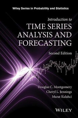 Introduction to Time Series Analysis and Forecasting(English, Hardcover, Montgomery Douglas C.)