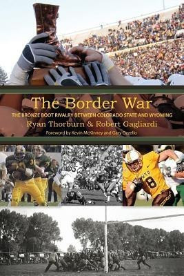 The Border War(English, Paperback, Thorburn Ryan)