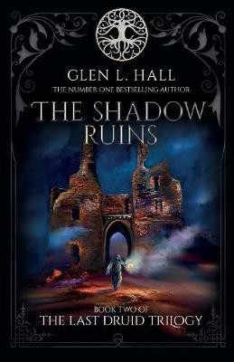 The Shadow Ruins(English, Paperback, Hall Glen L)