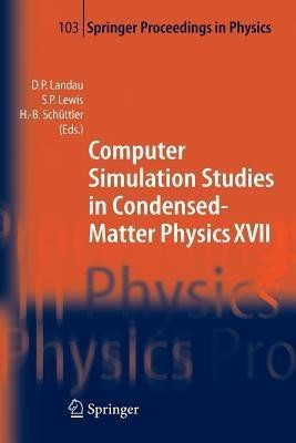 Computer Simulation Studies in Condensed-Matter Physics XVII(English, Paperback, unknown)