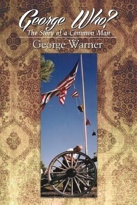 George Who?(English, Paperback, Warner George)