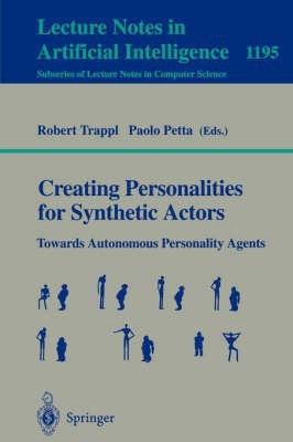 Creating Personalities for Synthetic Actors(English, Paperback, unknown)
