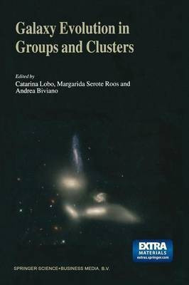 Galaxy Evolution in Groups and Clusters(English, Paperback, unknown)