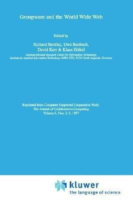Groupware and the World Wide Web(English, Hardcover, unknown)