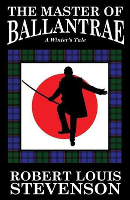 The Master of Ballantrae(English, Paperback, Stevenson Robert Louis)