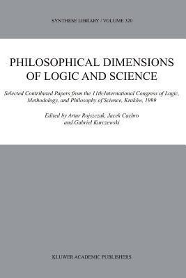 Philosophical Dimensions of Logic and Science(English, Paperback, unknown)