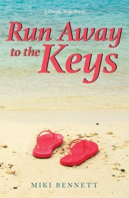 Run Away to the Keys(English, Paperback, Bennett Miki)