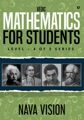Vedic Mathematics for Students  - LEVEL – 4 OF 5 SERIES(English, Paperback, Vision Nava)