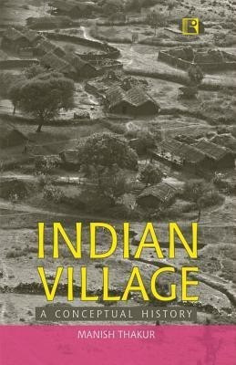 Indian Village(English, Hardcover, Thakur Manish)