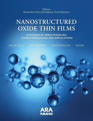 Nanostructured Oxide Thin Films Synthesized by Spray Pyrolysis.(English, Paperback, unknown)