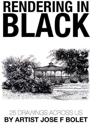 Rendering in Black(English, Paperback, Bolet Jose F)