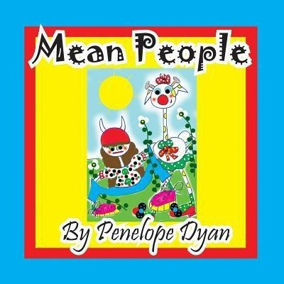 Mean People(English, Paperback, Dyan Penelope)