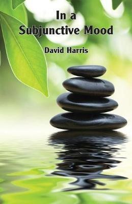 In a Subjunctive Mood(English, Paperback, Harris David Professor Emeritus)