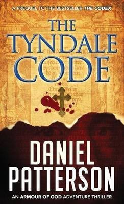 The Tyndale Code(English, Paperback, Patterson Daniel)