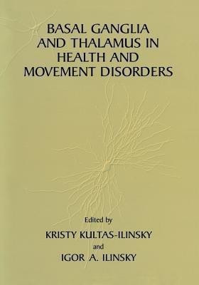 Basal Ganglia and Thalamus in Health and Movement Disorders(English, Paperback, unknown)