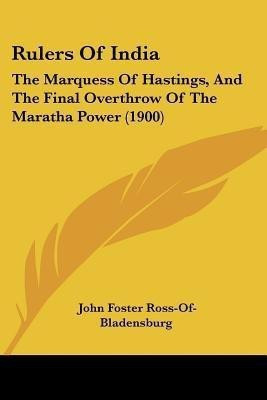 Rulers Of India(English, Paperback, Ross-Of-Bladensburg John Foster Sir)