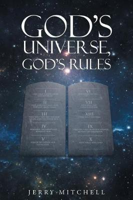 God's Universe, God's Rules(English, Paperback, Mitchell Jerry)