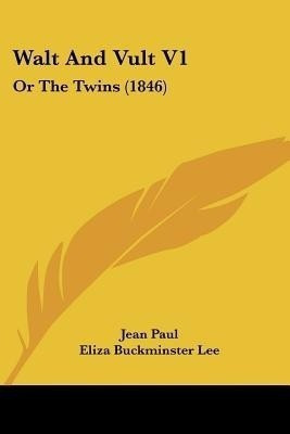 Walt And Vult V1(English, Paperback, Paul Jean)