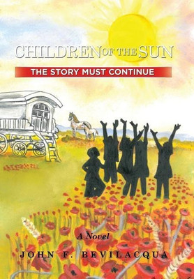 Children of the Sun(English, Hardcover, Bevilacqua John F)