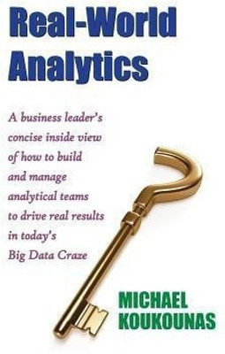 Real-World Analytics(English, Paperback, Koukounas Michael)