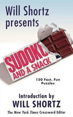 Will Shortz Presents Sudoku and a Snack(English, Paperback, unknown)