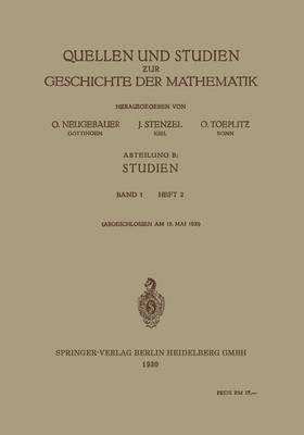 Quellen Und Studien Zur Geschichte Der Mathematik(German, Paperback, Neugebauer O)