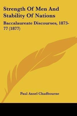 Strength Of Men And Stability Of Nations(English, Paperback, Chadbourne Paul Ansel)