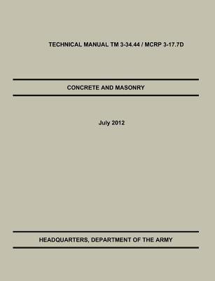 Concrete and Masonry(English, Paperback, U S Army Training, Doctrine Command)