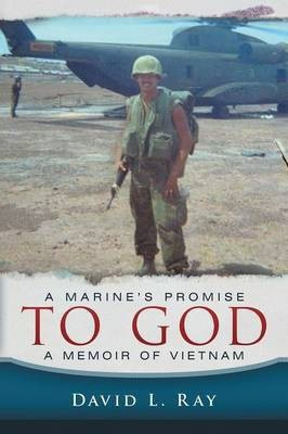 A Marine's Promise To God(English, Paperback, Ray David L)