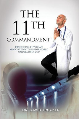 The 11th Commandment(English, Paperback, Trucker David)