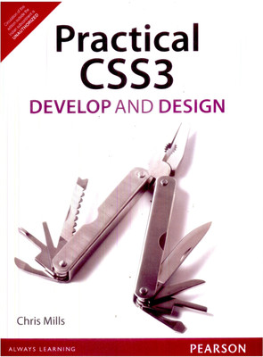Practical CSS3(English, Paperback, Mills Chris)