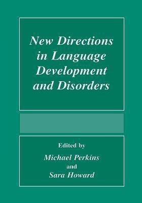 New Directions In Language Development And Disorders(English, Paperback, unknown)