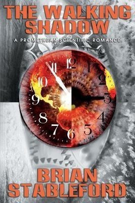The Walking Shadow(English, Paperback, Stableford Brian)