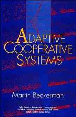 Adaptive Cooperative Systems(English, Hardcover, Beckerman Martin)