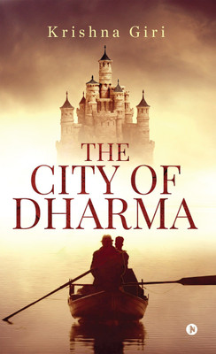 The City of Dharma(English, Paperback, Krishna Giri)