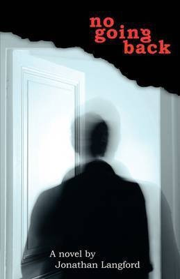 No Going Back(English, Paperback, Langford Jonathan)