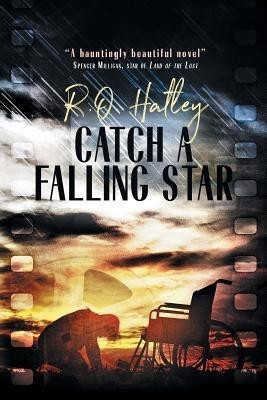 Catch a Falling Star(English, Paperback, Hatley R O)