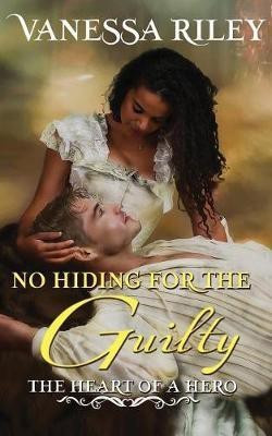 No Hiding For The Guilty(English, Paperback, Riley Vanessa)