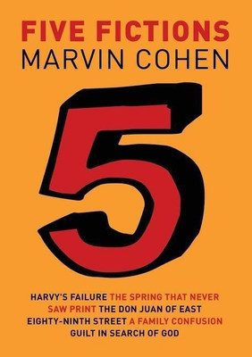 Five Fictions(English, Paperback, Cohen Marvin)