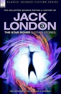 Jack London 3 - The Star Rover & Other Stories(English, Hardcover, London Jack)