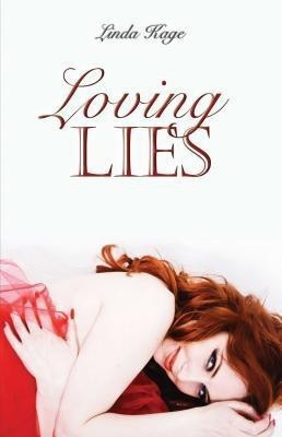 Loving Lies(English, Paperback, Kage Linda)
