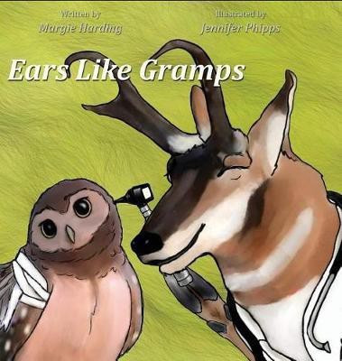 Ears Like Gramps(English, Hardcover, Harding Margie)