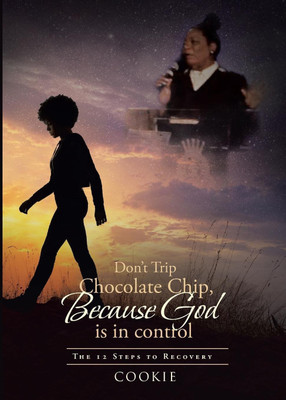 Don't Trip Chocolate Chip- Because God is in control(English, Paperback, Cookie)