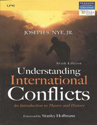 Understanding International Conflicts 6th Edition(English, Paperback, Nye Joseph S. Jr.)