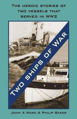 Two Ships of War(English, Paperback, Ward John A)