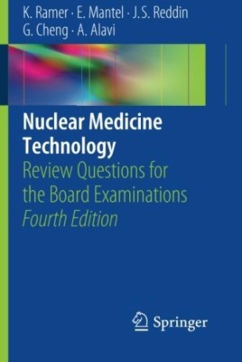 Nuclear Medicine Technology(English, Paperback, Ramer Karen)