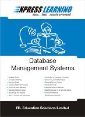Express Learning - Database Management Systems(English, Paperback, ITL Education Solutions Limited)