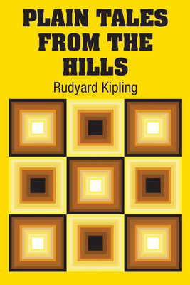 Plain Tales from the Hills(English, Paperback, Kipling Rudyard)