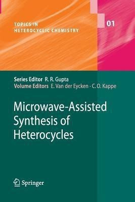 Microwave-Assisted Synthesis of Heterocycles(English, Paperback, unknown)
