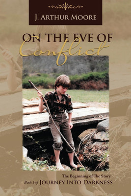 On the Eve of Conflict (3rd Edition)(English, Paperback, Moore J Arthur)